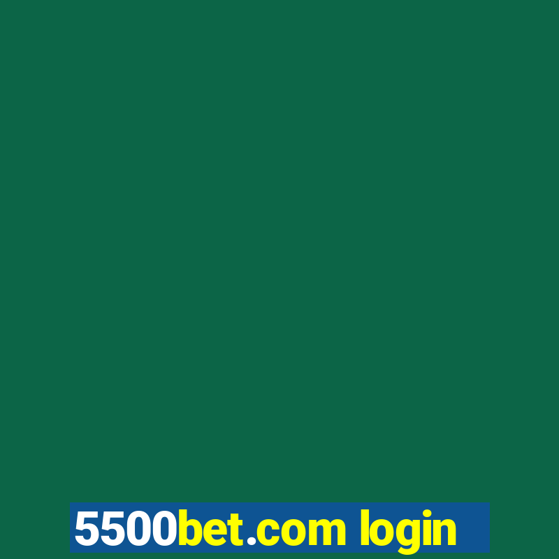 5500bet.com login